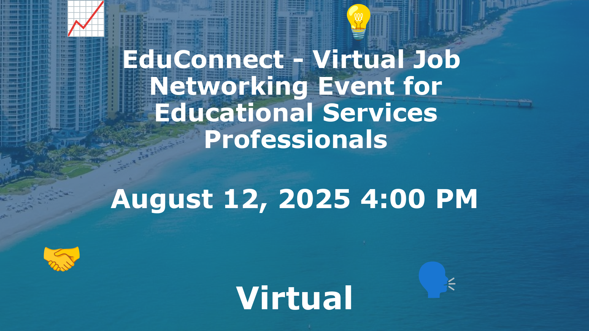 EduConnect - Virtual Job  Networking Event for Educational Services Professionals event image